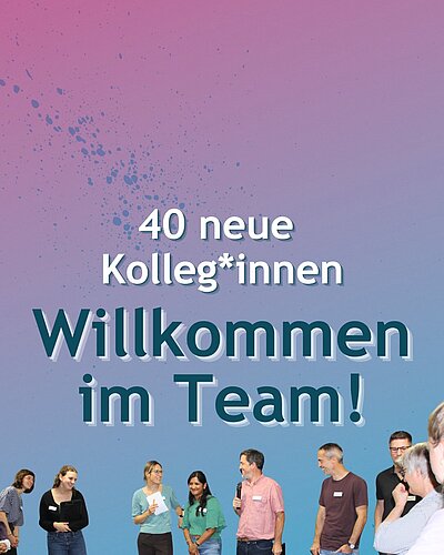 ✨ Herzlich willkommen im Team! ✨
Wir freuen uns, fast 40 neue Kolleg*innen bei...